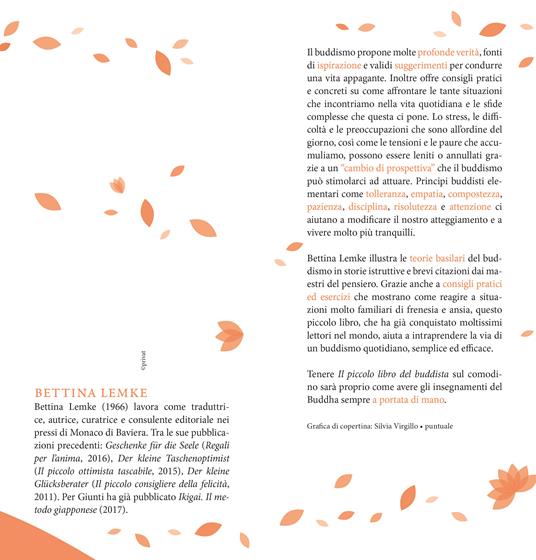 Il piccolo libro del buddista. La via per raggiungere il vero equilibrio -  Bettina Lemke - Libro - Giunti Editore - Varia | IBS
