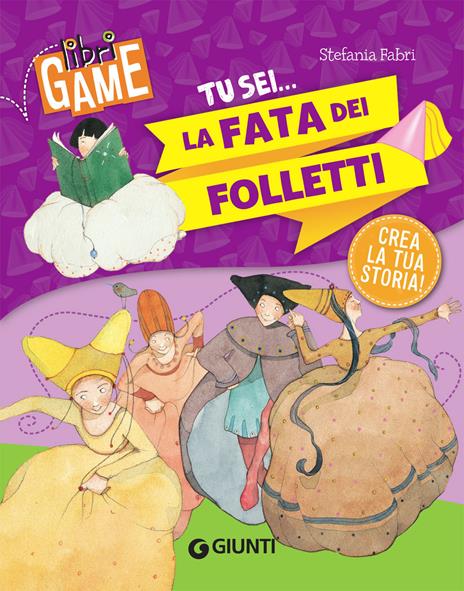 Tu sei... la fata dei folletti - Stefania Fabri - copertina