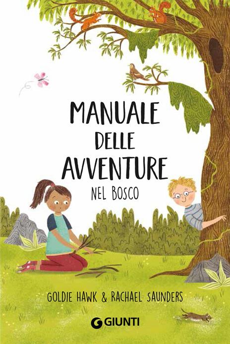 Manuale delle avventure nel bosco - Goldie Hawk - 3