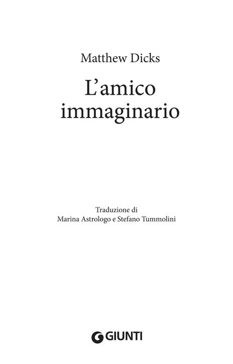 L' amico immaginario - Matthew Dicks - 3