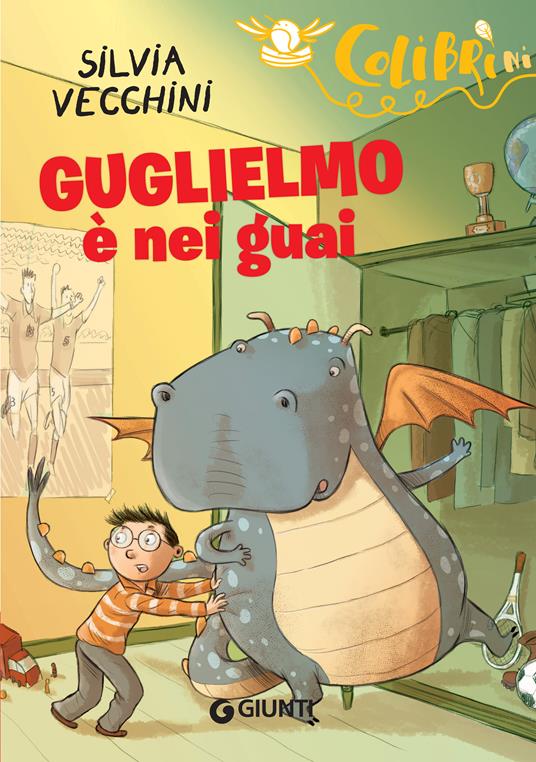Guglielmo è nei guai - Silvia Vecchini,Antonio Vincenti - ebook