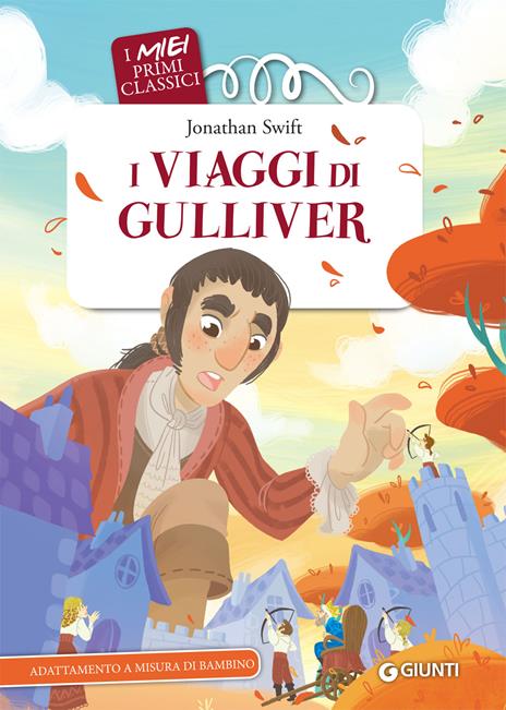 I viaggi di Gulliver - Jonathan Swift,Roberto Morgese - copertina