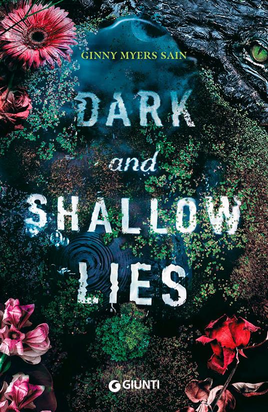 Dark and shallow lies - Ginny Myers Sain - copertina