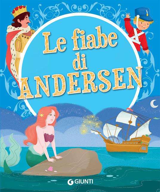 Le fiabe di Andersen - Hans Christian Andersen - copertina