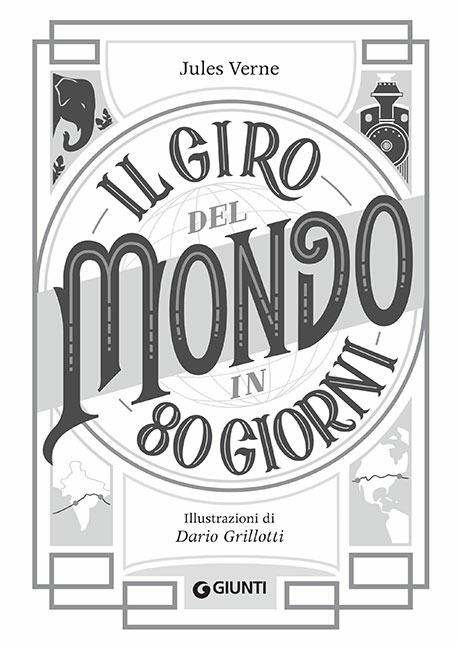 Il giro del mondo in 80 giorni. Nuova ediz. - Jules Verne - 3