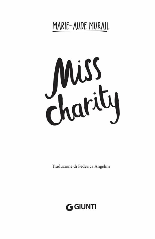 Miss Charity - Marie-Aude Murail - 7