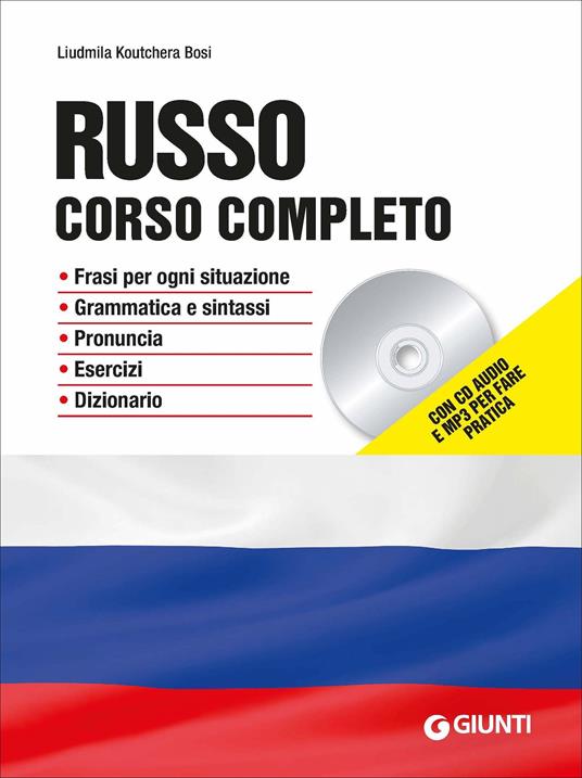 Russo. Corso completo. Con CD-Audio. Con File audio per il download - Liudmila Koutchera Bosi - copertina