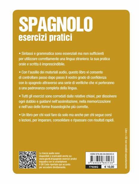 Spagnolo. Esercizi pratici. Sostantivi, aggettivi, pronomi, avverbi, preposizioni, verbi. Con CD Audio - Franco Quinziano - 2