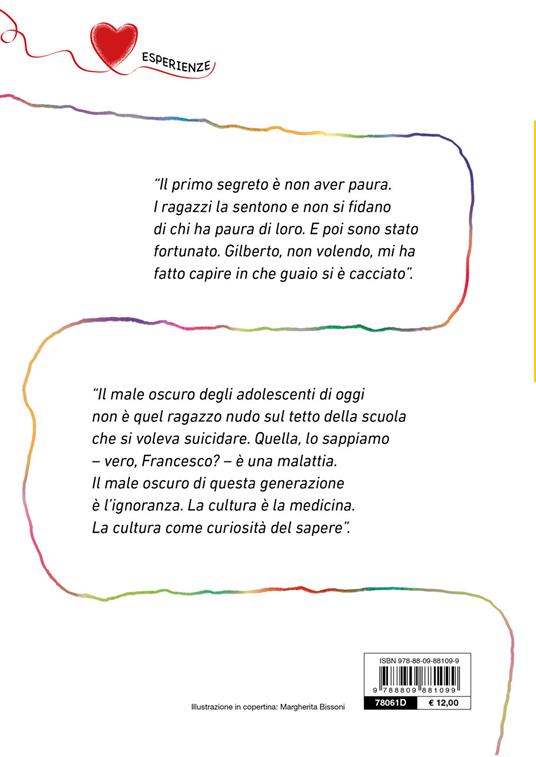 Il filo teso. I disturbi mentali di adolescenti raccontati da due amici improbabili: un neuropsichiatra infantile e un giornalista - Stefano Vicari,Andrea Pamparana - 2