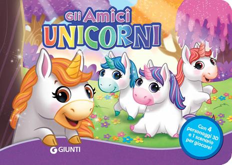 Gli amici unicorni. Con gadget - 5