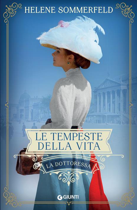 Le tempeste della vita. La dottoressa. Vol. 2 - Helene Sommerfeld - copertina