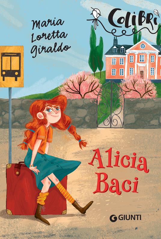 Alicia Baci - Maria Loretta Giraldo,Miriam Serafin - ebook