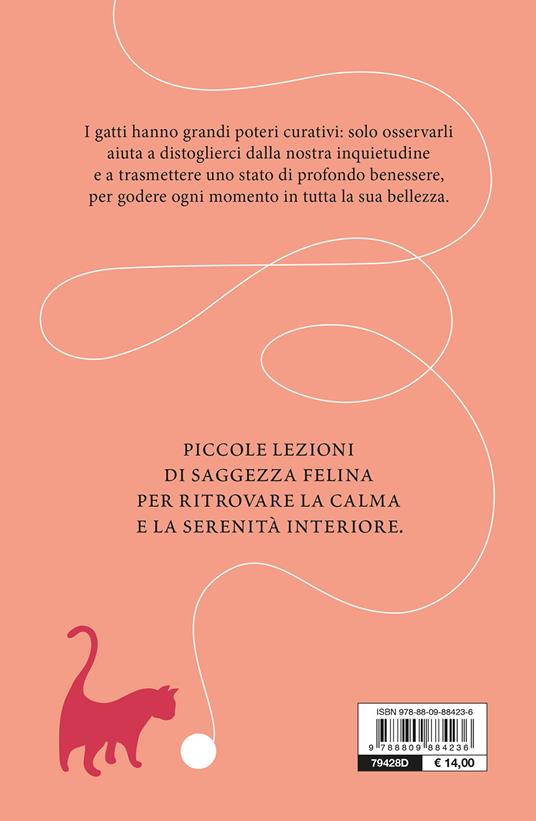 L'imperturbabile placidità del gatto. Imparare la tranquillità dai nostri amici felini - Véronique Aïache - 2