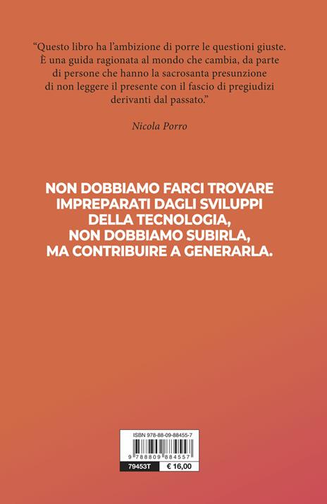 Guida per umani all'intelligenza artificiale. Noi al centro di un mondo nuovo - Nicola Di Turi,Marco Gori,Marco Landi - 2