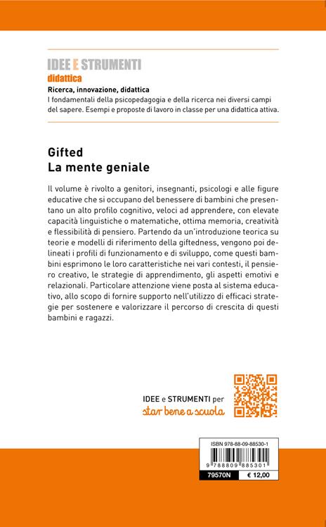 Gifted. La mente geniale. Riconoscere ed educare bambini plusdotati - 2