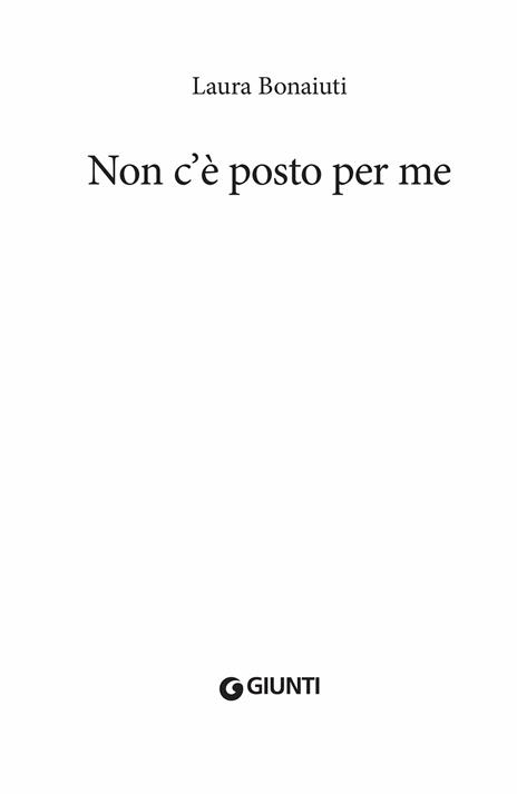 Non c'è posto per me - Laura Bonaiuti - 4