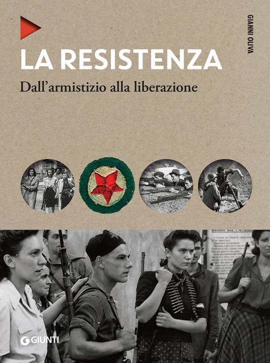 La Resistenza. Dall'armistizio alla liberazione - Gianni Oliva - ebook