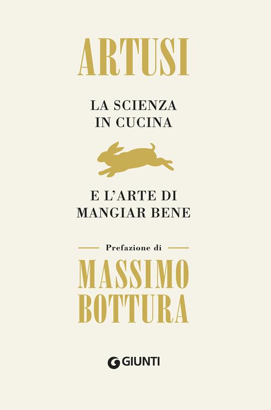 La scienza in cucina e l'arte di mangiar bene - Pellegrino Artusi - copertina