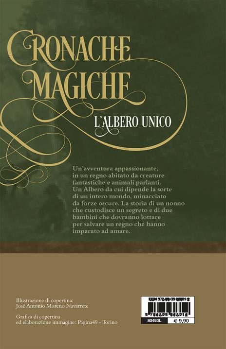 L'albero unico. Cronache magiche - David J. Moreno - 2