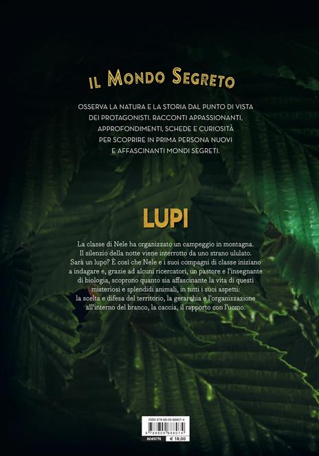 Il mondo segreto dei lupi. Tutta la verità su una specie in pericolo - Kristina Scharmacher-Schreiber - 2