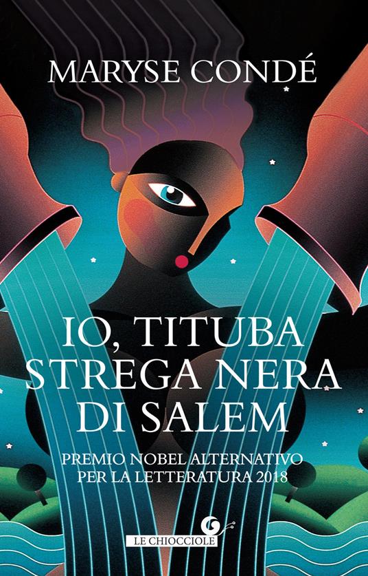 Io, Tituba, strega nera di Salem - Maryse Condé,Mori Maria Adelaide - ebook