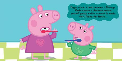 La fatina dei dentini. Peppa Pig. Hip hip urrà per Peppa! - Silvia D'Achille - 5