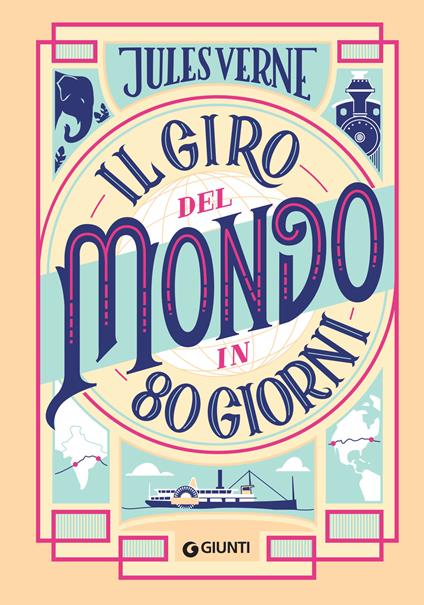 Il giro del mondo in 80 giorni - Jules Verne,Libero Bigiaretti - ebook