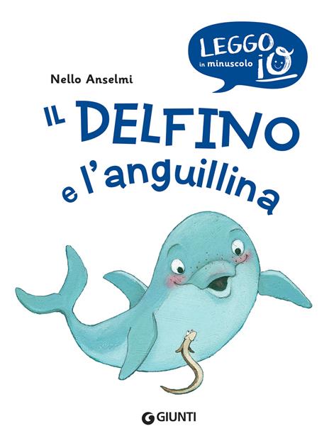 Il delfino e l'anguillina - Nello Anselmi - 3