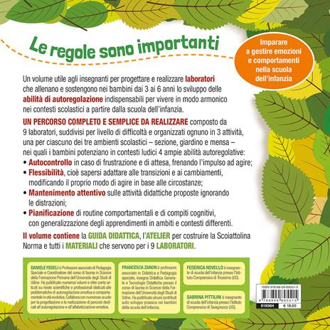 La scoiattolina Norma. Le regole sono importanti. Imparare a gestire emozioni e comportamenti nella Scuola dell'Infanzia - Daniele Fedeli,Francesca Zanon,Federica Novello - 2