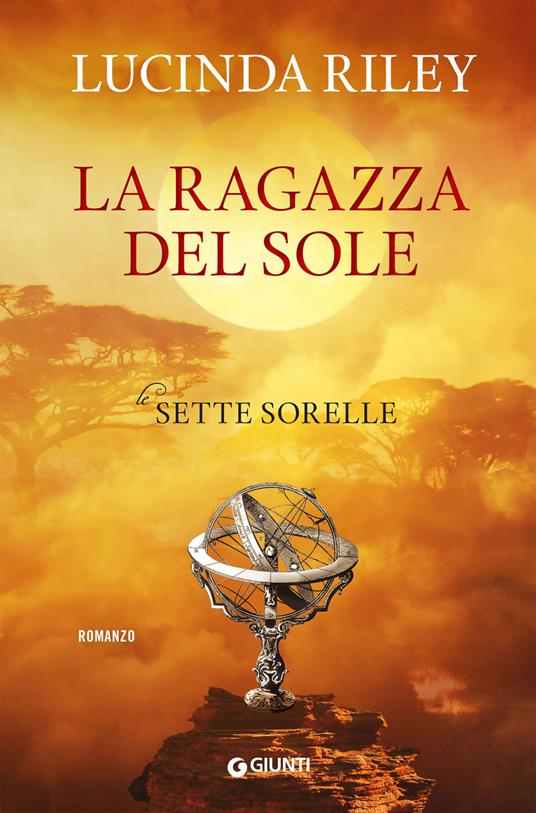 La ragazza del sole. Le sette sorelle - Lucinda Riley,Elena Contini - ebook