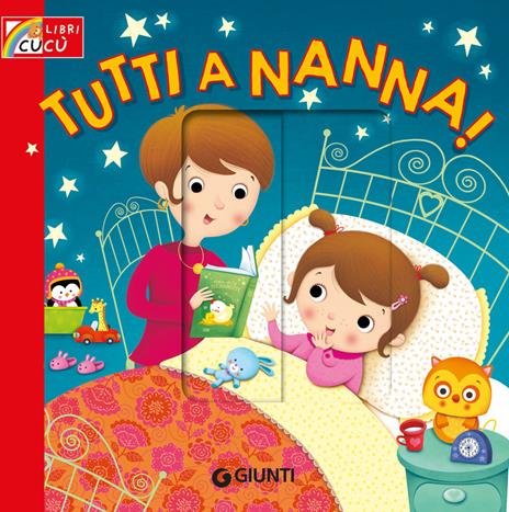 Tutti a nanna! Ediz. a colori - Silvia D'Achille - copertina