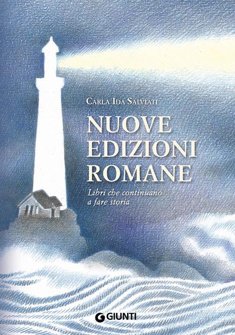 Nuove Edizioni Romane. Libri che continuano a fare storia - Carla Ida Salviati - copertina