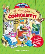 La famiglia Coniglietti. Ediz. a colori. Con gadget