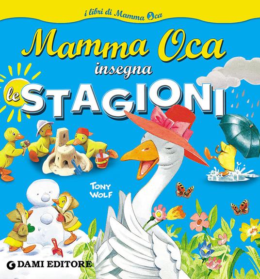 Mamma Oca insegna le stagioni. Ediz. a colori - Serena Riffaldi - copertina