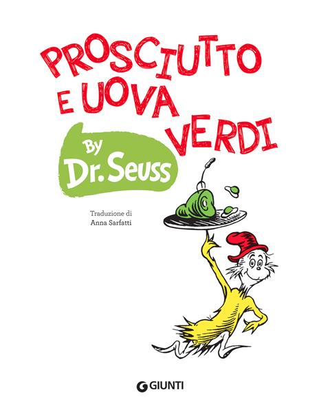 Prosciutto e uova verdi. Ediz. a colori - Dr. Seuss - 3