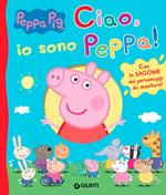 Ciao, io sono Peppa! Ediz. a colori