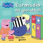 L' armadio dei giocattoli. Peppa Pig. Ediz. a colori