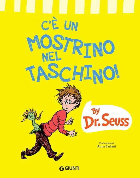 C'è un mostrino nel taschino! Ediz. a colori - Dr. Seuss - copertina