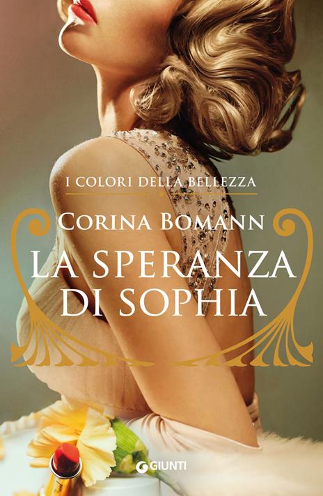 La speranza di Sophia. I colori della bellezza - Corina Bomann - copertina
