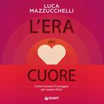 L'era del cuore