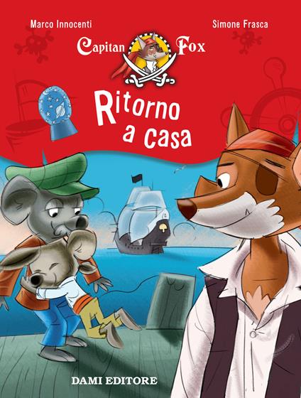 Ritorno a casa. Capitan Fox - Simone Frasca,Marco Innocenti - ebook