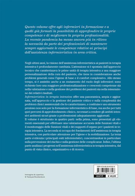 Infermieristica in terapia intensiva. Principi di assistenza di base e avanzata - Irene Comisso,Alberto Lucchini,Stefano Bambi - 2