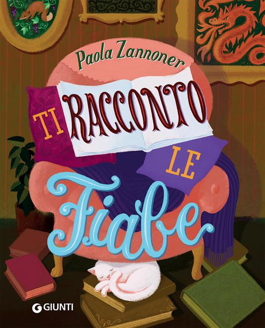 Ti racconto le fiabe - Paola Zannoner - copertina