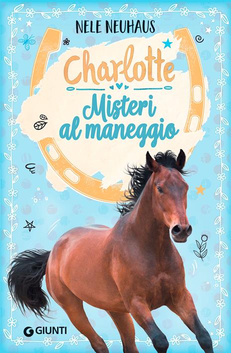 Misteri al maneggio. Charlotte. Vol. 2 - Nele Neuhaus - copertina