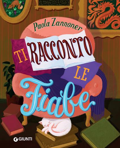 Ti racconto le fiabe - Paola Zannoner,Marco Marella - ebook