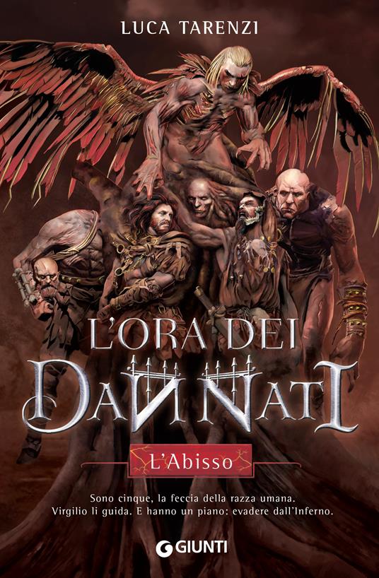 L' abisso. L'ora dei dannati. Vol. 1 - Luca Tarenzi - ebook