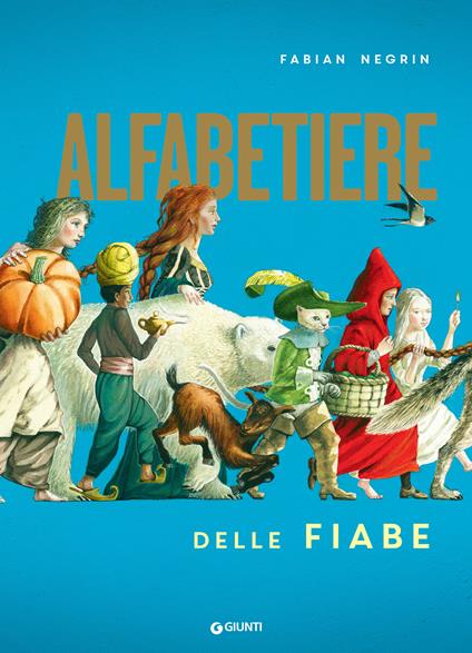 Alfabetiere delle fiabe - Fabian Negrin - ebook