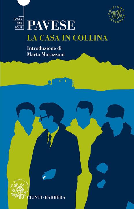 La casa in collina. Ediz. integrale - Cesare Pavese - copertina