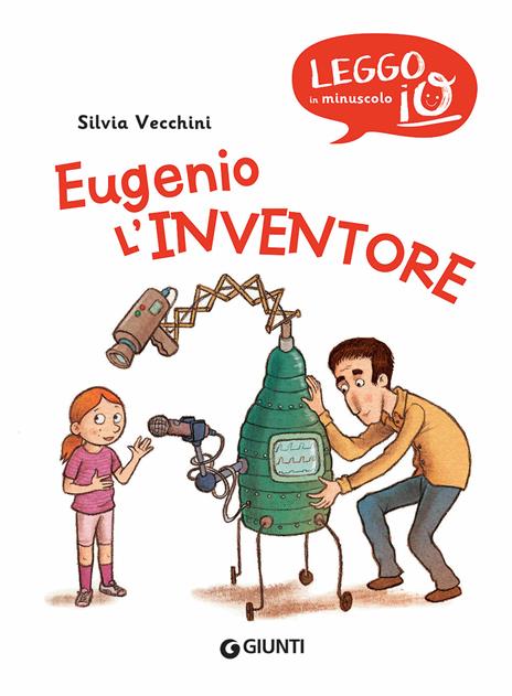 Eugenio l'inventore - Silvia Vecchini - 3