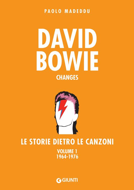 David Bowie. Changes. Le storie dietro le canzoni. Vol. 1 - Paolo Madeddu - ebook